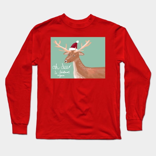 Oh deer its Christmas again Long Sleeve T-Shirt by Charlotsart